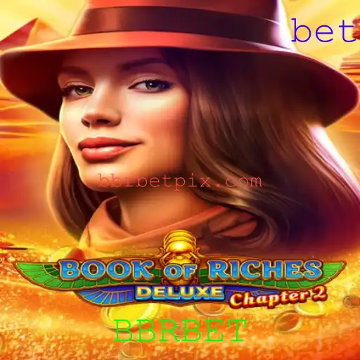 Descobrindo Book of Riches: Deluxe Chapter 2 - Aventura e Estratégia no Cassino BBRBET