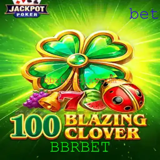 Descubra o Mundo de 100BlazingClover com BBRBET